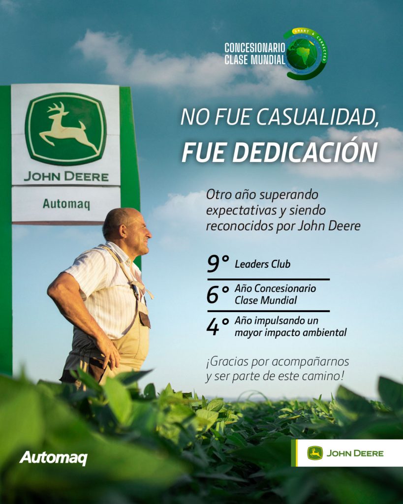 ¡Automaq John Deere Concesionario Clase Mundial por sexto año consecutivo!